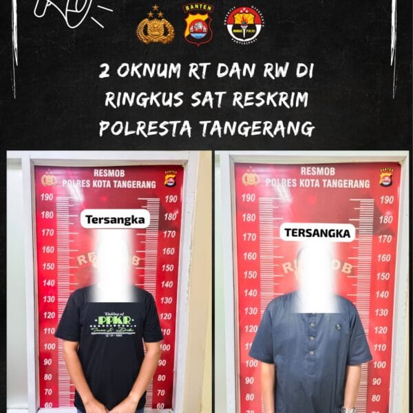 Peras Pemborong Hingga Puluhan Juta, Oknum Ketua RT dan RW Diringkus Tim Sigap Satreskrim Polresta Tangerang