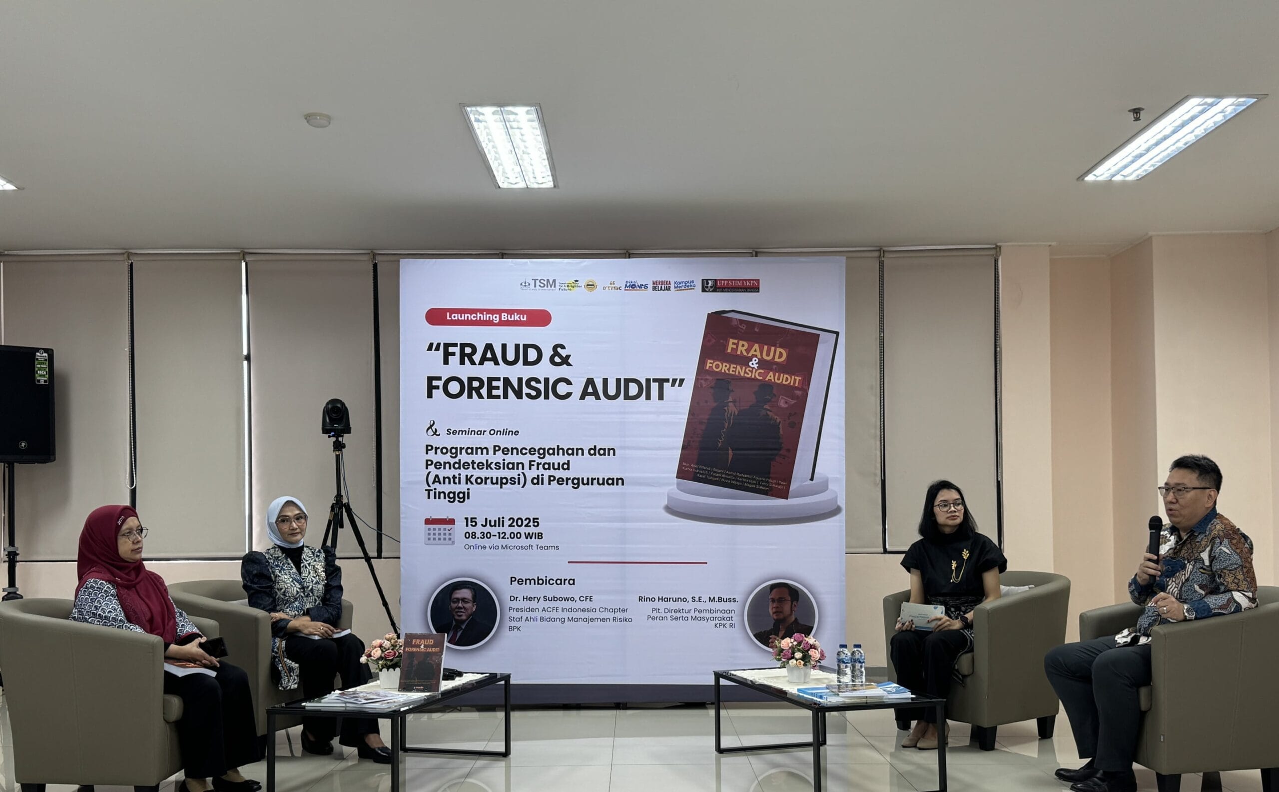 Program Pencegahan dan Pendeteksian Fraud (Anti Korupsi) di Perguruan Tinggi dan Launching Buku “Fraud & Forensic Audit”