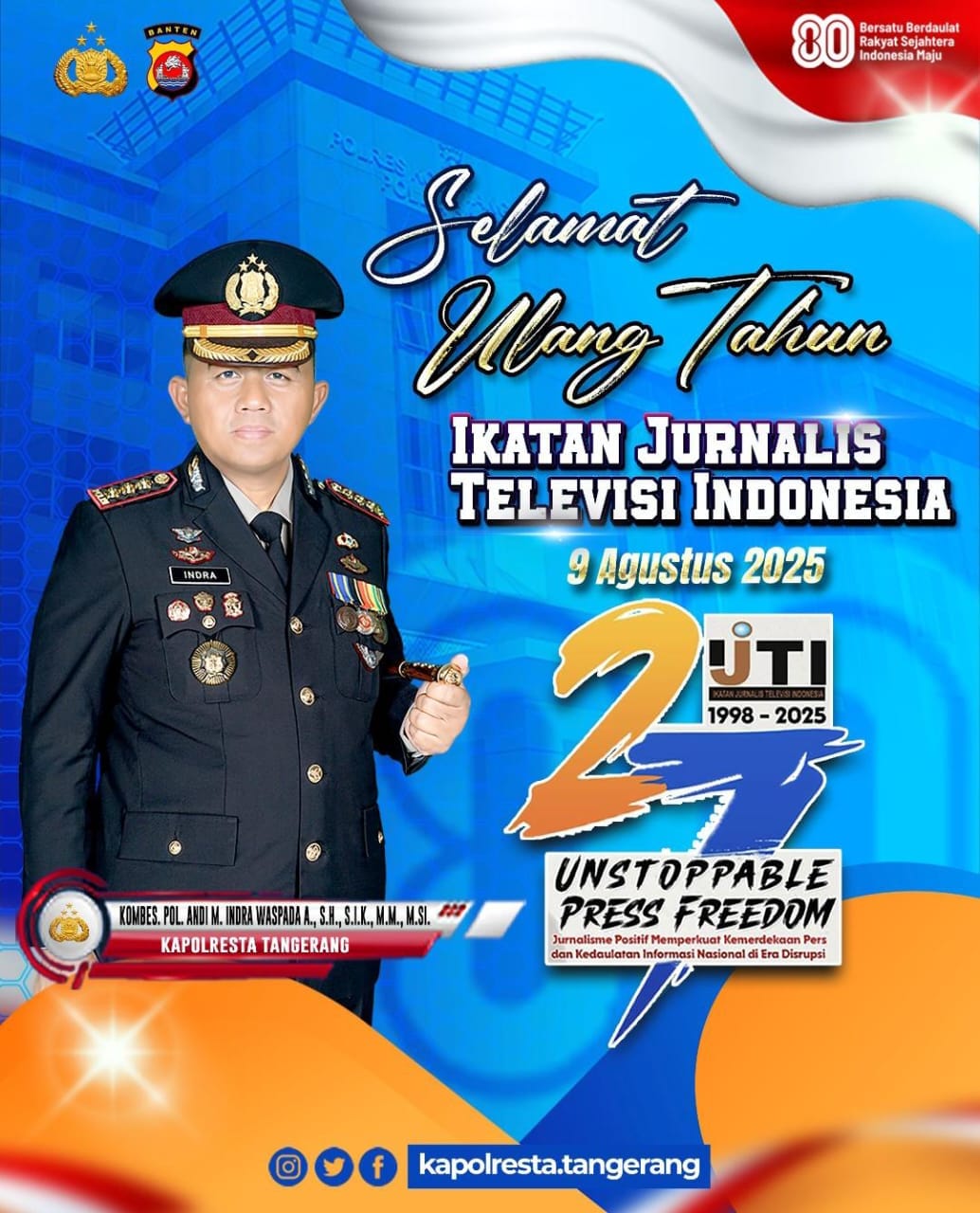 Kapolresta Tangerang ucapkan Selamat ulang tahun ke-27 kepada IJTI Kapolresta Tangerang ucapkan Selamat ulang tahun ke-27 kepada IJTI