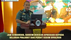 Jam Komandan, Dandim Berikan Apresiasi kepada Seluruh Prajurit dan Persit Kodim 0906/Kkr