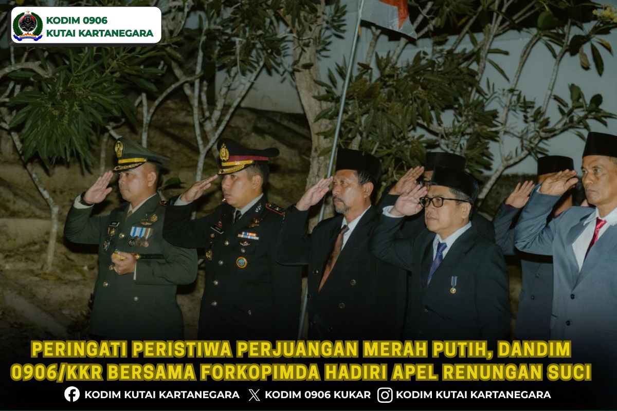 Peringati Peristiwa Perjuangan Merah Putih, Dandim 0906/Kkr Bersama Forkopimda Hadiri Apel Renungan Suci Peringati Peristiwa Perjuangan Merah Putih, Dandim 0906/Kkr Bersama Forkopimda Hadiri Apel Renungan Suci