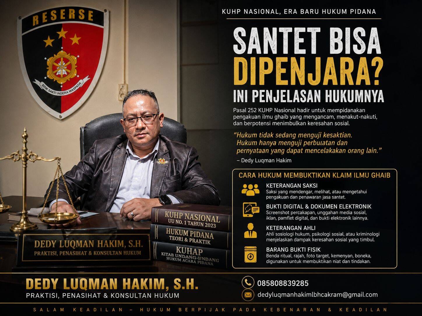 SCREENSHOT WHATSAPP BISA JERAT ‘DUKUN DIGITAL’: PASAL SANTET MASUK ERA FORENSIK ELEKTRONIK, Praktisi Hukum Dedy Luqman Hakim Ungkap Bukti Digital Kini Jadi Senjata Utama Penegakan Pasal 252 KUHP SCREENSHOT WHATSAPP BISA JERAT ‘DUKUN DIGITAL’: PASAL SANTET MASUK ERA FORENSIK ELEKTRONIK, Praktisi Hukum Dedy Luqman Hakim Ungkap Bukti Digital Kini Jadi Senjata Utama Penegakan Pasal 252 KUHP