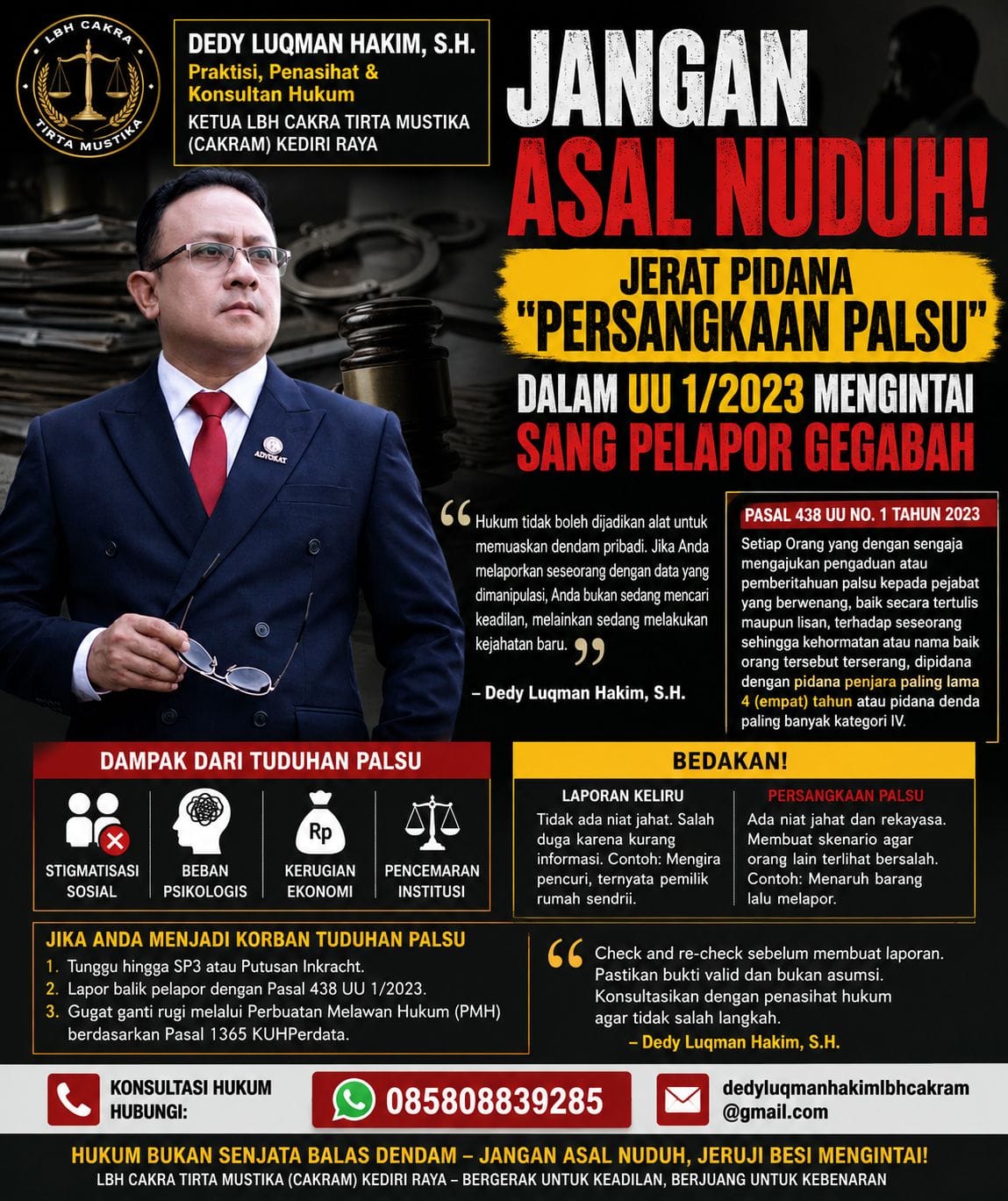 Ketika Nama Baik Dihancurkan Lewat Laporan Polisi: Bahaya Tuduhan Palsu di Era Digital, Dedy Luqman Hakim: “Proses Hukum Bisa Menjadi Hukuman Sosial Sebelum Sidang Dimulai”
