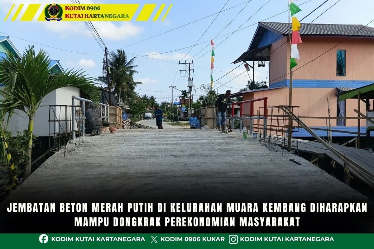 Jembatan Beton Merah Putih Di Kelurahan Muara Kembang Diharapkan Mampu Dongkrak Perekonomian Masyarakat Jembatan Beton Merah Putih Di Kelurahan Muara Kembang Diharapkan Mampu Dongkrak Perekonomian Masyarakat