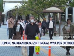 Kenaikan Biaya Izin Tinggal Warga Negara Asing di Jepang