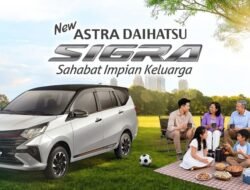 Dapatkan Mobil Keluarga Impian dengan Promo Daihatsu New Sigra 2026