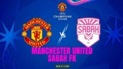 Prediksi Laga Man Utd vs Sabah FK di Liga Champions