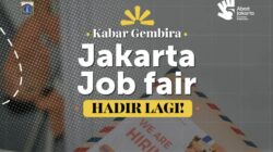 Kesempatan Kerja Melalui Jakarta Pusat Job Connect 2026