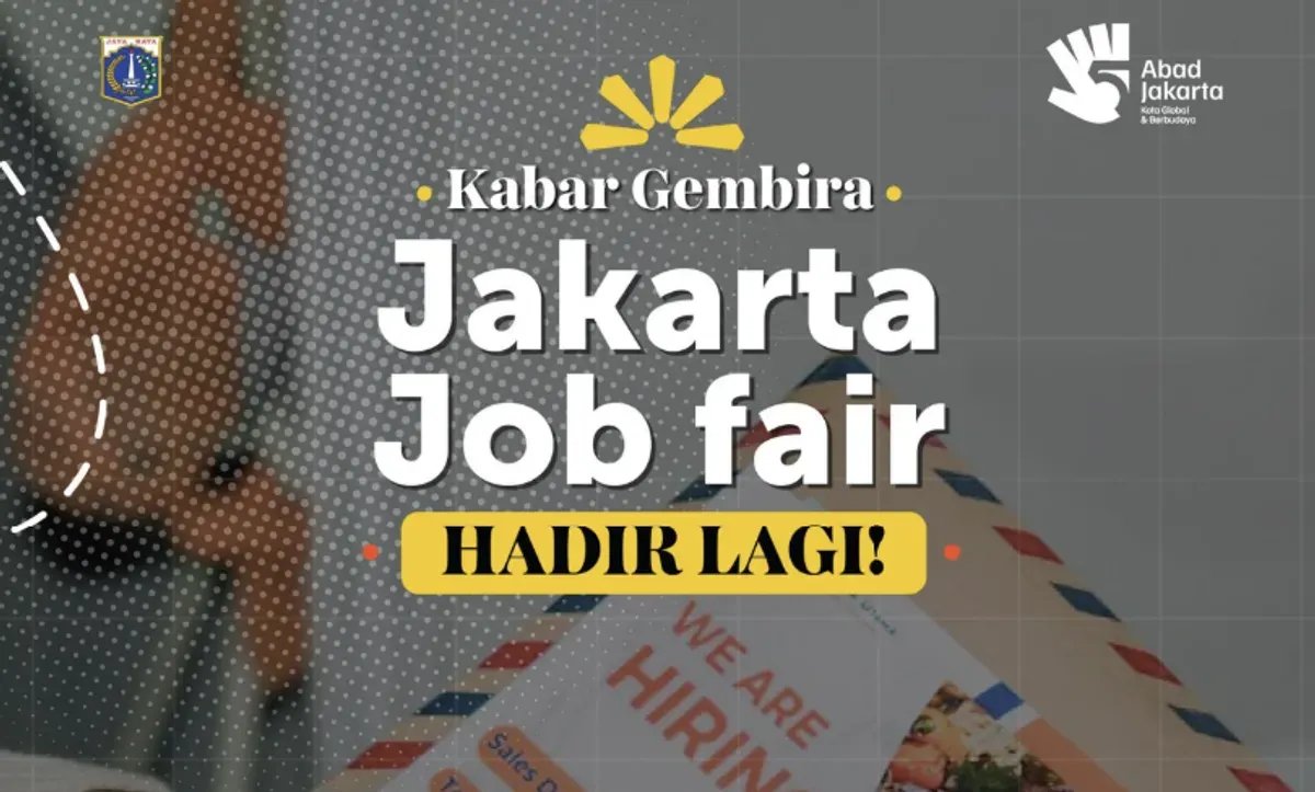 Kesempatan Kerja Melalui Jakarta Pusat Job Connect 2026