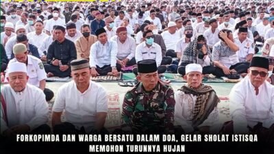 Forkopimda dan Warga Bersatu dalam Doa, Gelar Sholat Istisqa Memohon Turunnya Hujan