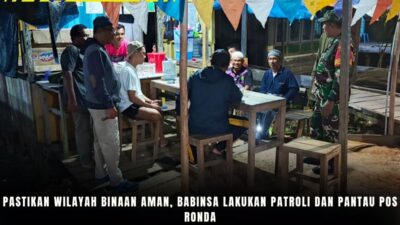Pastikan Wilayah Binaan Aman, Babinsa Lakukan Patroli dan Pantau Pos Ronda Pastikan Wilayah Binaan Aman, Babinsa Lakukan Patroli dan Pantau Pos Ronda