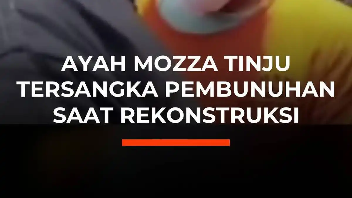 Rekonstruksi Pembunuhan Mozza Axillia Memanas, Ayah Korban Pukul Tersangka